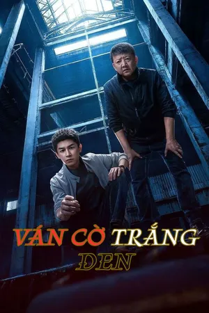 Phim Ván Cờ Trắng Đen - {site_name}