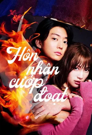 Phim Hôn Nhân Cướp Đoạt - {site_name}