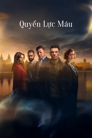 Quyền Lực Máu