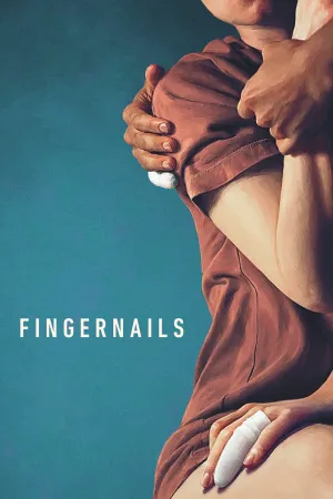 Phim Móng Tay Duyên Phận - Fingernails - {site_name}