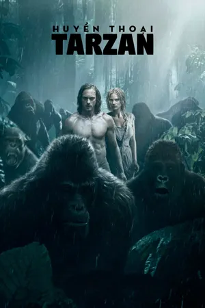 Xem Phim Huyền Thoại Về Tarzan Vietsub HD Online - Rophim