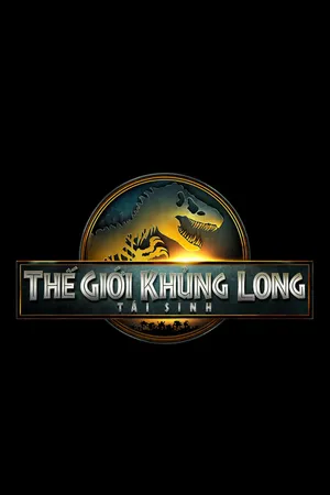 Xem Phim Thế Giới Khủng Long: Tái Sinh Vietsub HD Online - Rophim