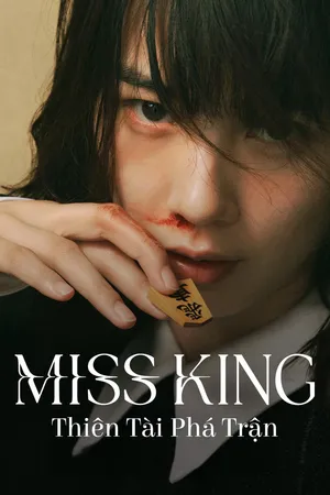 Phim Miss King: Thiên Tài Phá Trận - {site_name}