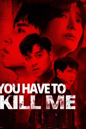 Xem Phim Giết tôi đi - {site_name}