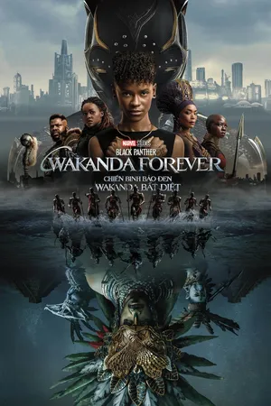 Xem Phim Chiến Binh Báo Đen: Wakanda Bất Diệt Vietsub HD Online - Rophim