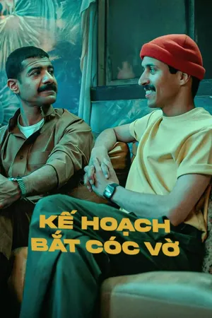 Kế Hoạch Bắt Cóc Vờ