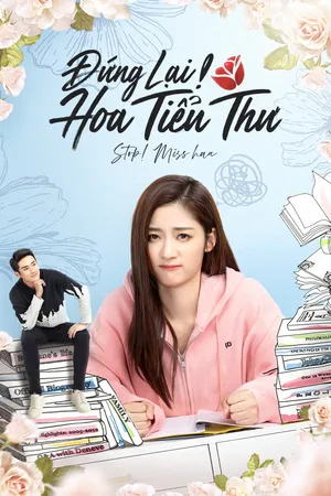 Xem Phim Đứng Lại, Hoa Tiểu Thư Vietsub HD Online - Rophim