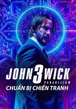 Xem Phim Sát Thủ John Wick: Chương 3 - Chuẩn Bị Chiến Tranh Vietsub HD Online - Rophim