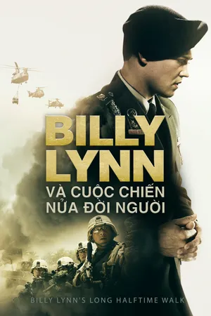 Xem Phim Billy Lynn và Cuộc Chiến Nửa Đời Người Vietsub HD Online - Rophim