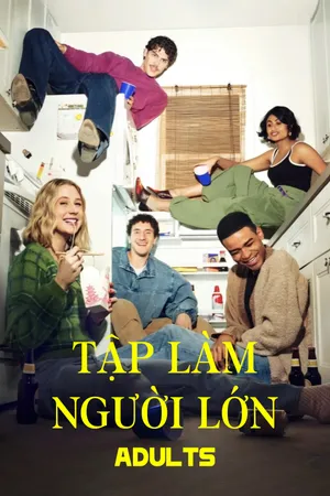 Phim Tập Làm Người Lớn