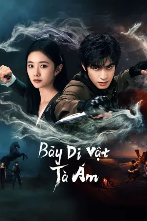 Phim Bảy Di Vật Tà Ám Motchill