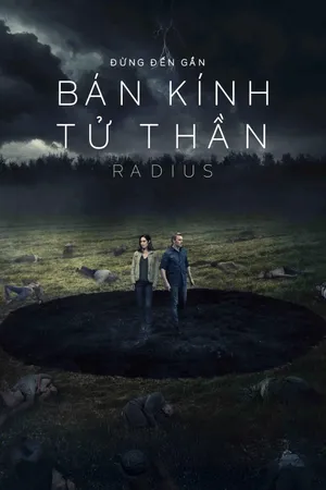 Phim Bán Kính Tử Thần - {site_name}