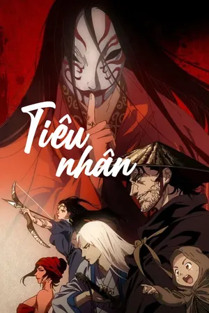 Phim Tiêu Nhân - {site_name}