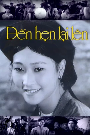 Phim Đến Hẹn Lại Lên - {site_name}