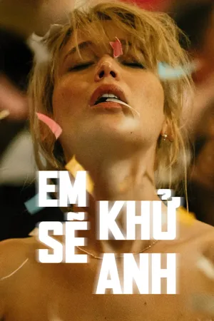 Phim Em Sẽ Khử Anh - {site_name}
