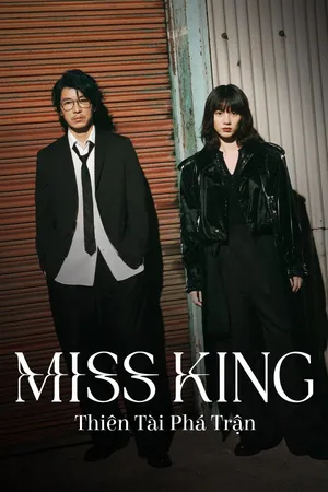 Phim Miss King: Thiên Tài Phá Trận - {site_name}