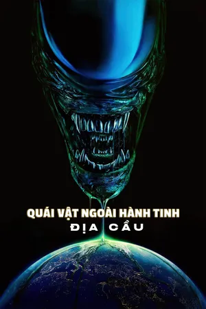 Phim Quái Vật Ngoài Hành Tinh: Địa Cầu - {site_name}