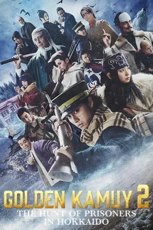 Xem Phim Golden Kamuy: Cuộc Săn Lùng Tù Nhân Ở Hokkaido - {site_name}
