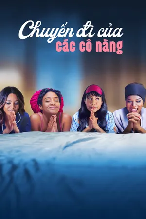 Xem Phim Chuyến Đi Của Những Cô Gái Vietsub HD Online - Rophim