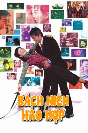 Xem Phim Bách Niên Hảo Hợp Vietsub HD Online - Rophim