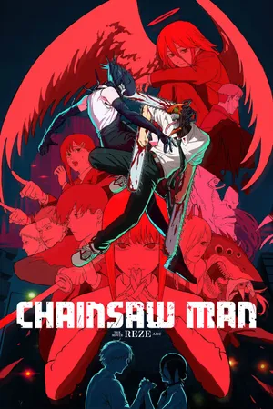 Chainsaw Man - The Movie: Chương Reze
