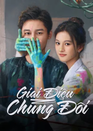 Xem Phim Giai Điệu Chung Đôi - {site_name}