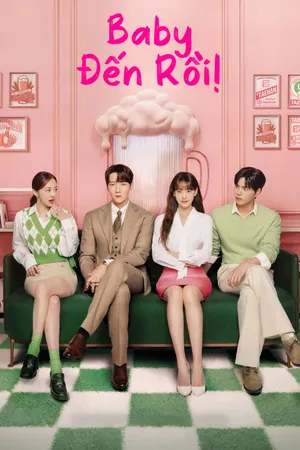 Phim Baby Đến Rồi! - {site_name}