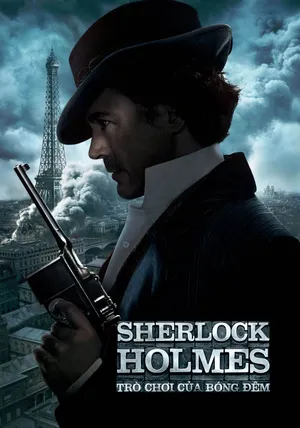 Xem Phim Thám Tử Sherlock Holmes: Trò Chơi Của Bóng Đêm Vietsub HD Online - Rophim