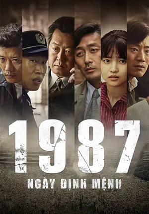 Xem Phim 1987: Ngày định mệnh Vietsub HD Online - Rophim