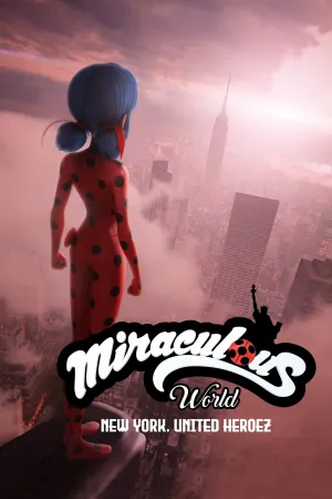 Xem phim Miraculous World: New York – United HeroeZ motchill