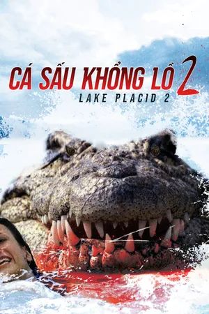 Xem Phim Cá Sấu Khổng Lồ 2 Vietsub HD Online - Rophim