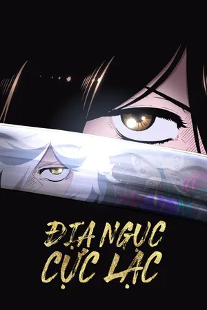 Phim Địa Ngục Cực Lạc Motchill