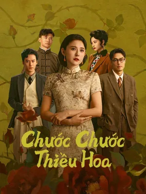 Chước Chước Thiều Hoa - {site_name}