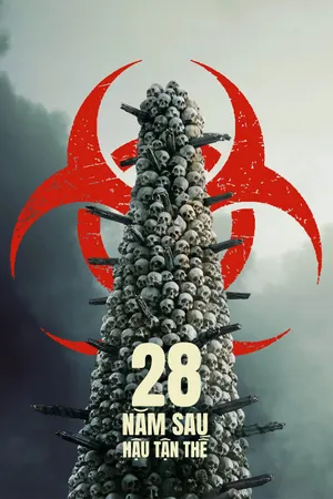 28 Năm Sau: Hậu Tận Thế