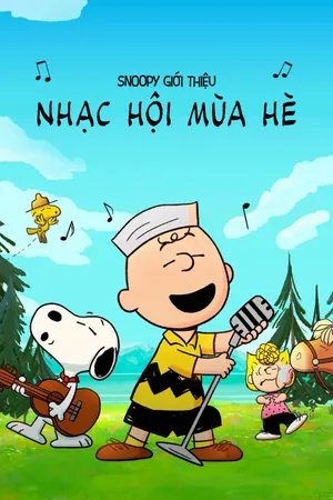 Phim Snoopy: Nhạc Hội Mùa Hè Motchill