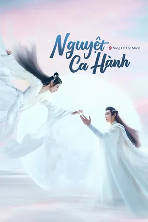 Xem Phim Nguyệt Ca Hành Vietsub HD Online - Rophim