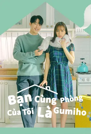 Bạn Cùng Phòng Của Tôi Là Hồ Ly Motchill