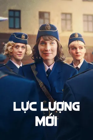 Phim Lực Lượng Mới - {site_name}