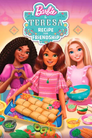 Xem phim Barbie & Teresa: Công Thức Cho Tình Bạn motchill
