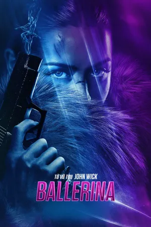 Từ Vũ Trụ John Wick: Ballerina