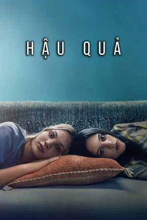 Xem Phim Hậu Quả Vietsub HD Online - Rophim