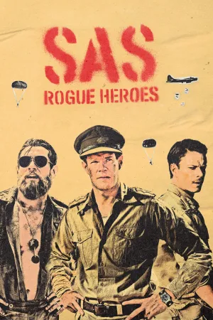 SAS: Anh Hùng Bất Hảo